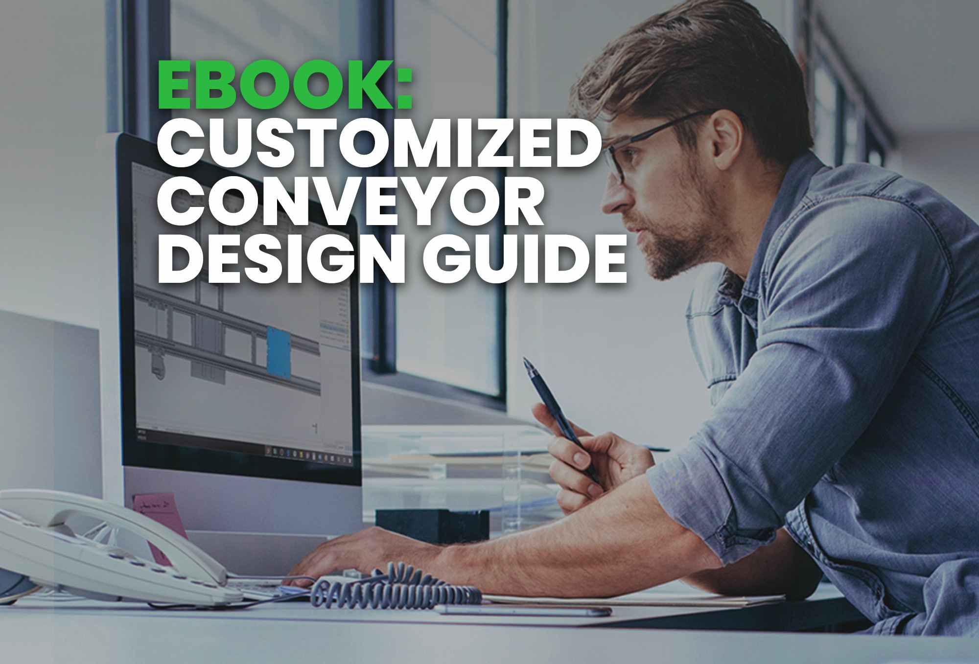 ebook- Customized Conveyor  Design Guide