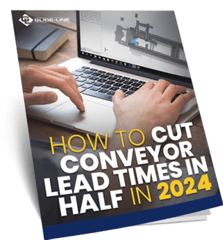 Download: How to Cut Conveyor System Lead Time in Half in 2018