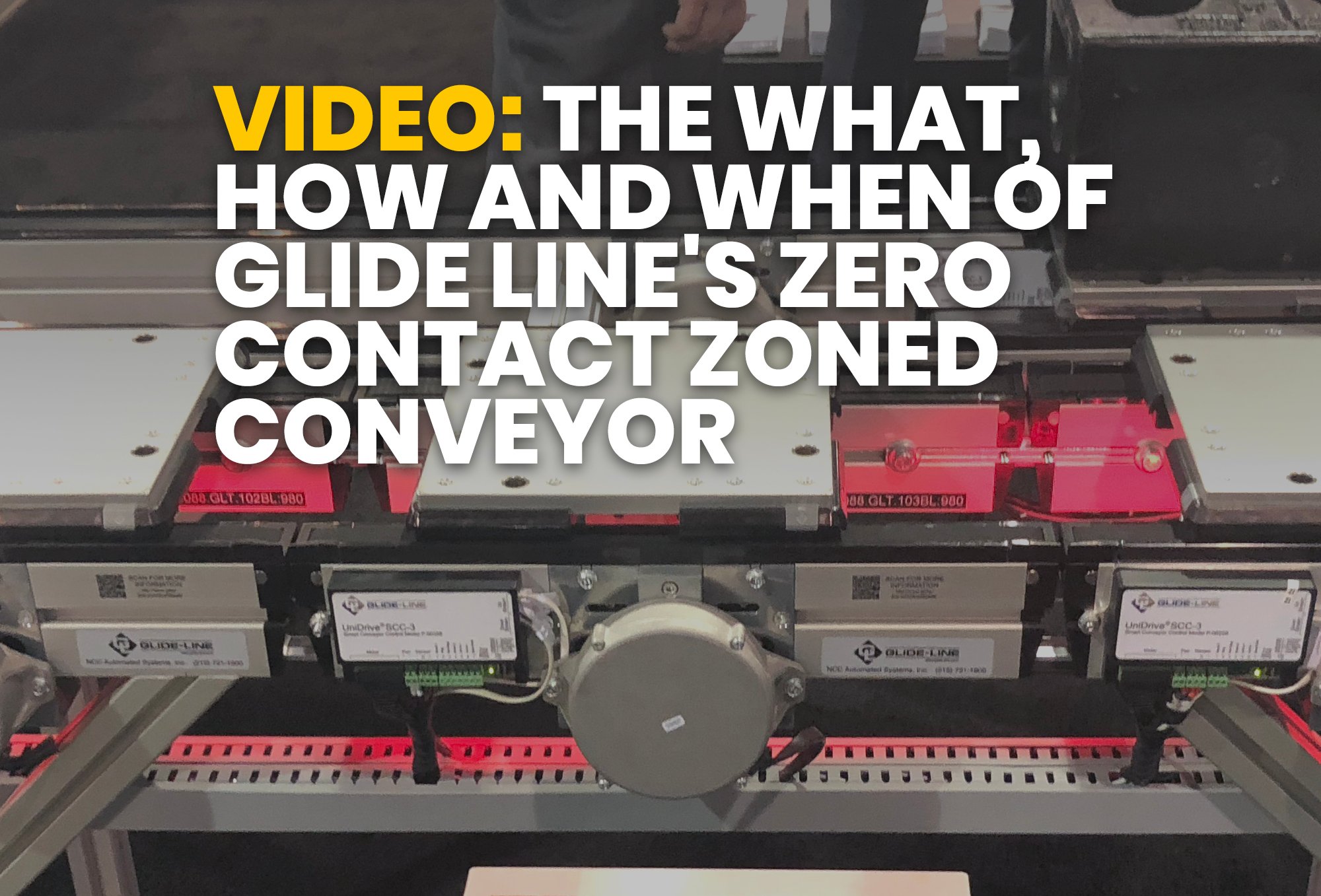 The What, How and When of Glide Lines Zero Contact Zoned Conveyor - Gallery copy-1